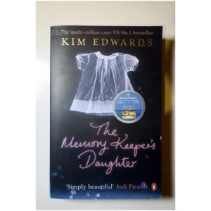 The Memory Keeper's Daughter...Edwards Penguin Books 2006