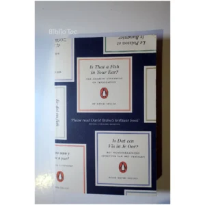 Is that a fish in your ear?-Translation ...Bellos Particular Books 2012