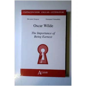 Oscar Wilde, the importance of being ear...Drugeon Atlande 2020