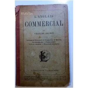 L'anglais Commercial...Brown Larousse 1920