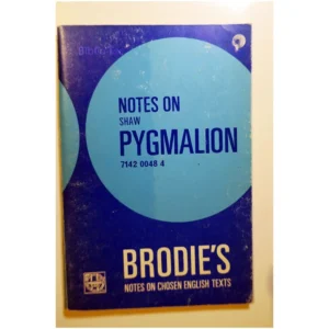 Notes on shaw Pygmalion...Carrington James Brodie 1976