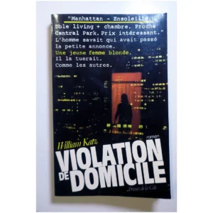 Violation de domicile...Katz Presses de la Cité 1987