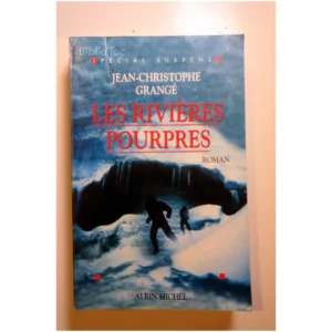 Les Rivières Pourpres...Grangé Albin Michel 1998