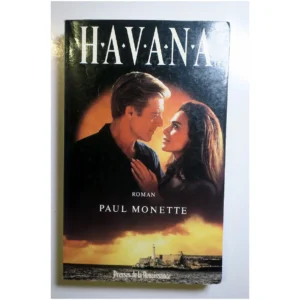 Havana...Monette Presses de la Renaissance 1998