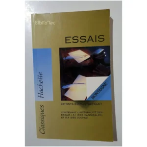 Essais...Montaigne (de) Hachette 1994