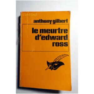 Le meurtre d’Edward Ross...Gilbert Gallimard