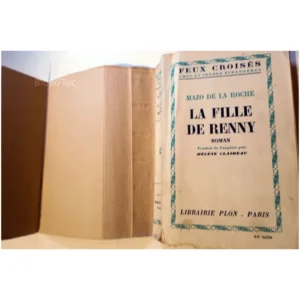La fille de Renny...Mazo de la Roche Plon 1951