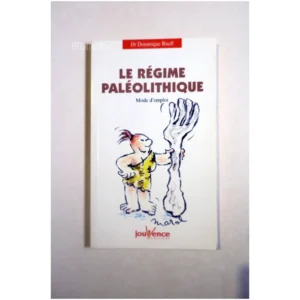 Le Régime Paléolithique...Rueff Jouvence 2000