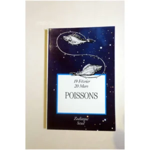 Le Zodiaque Poissons... Seuil 1989