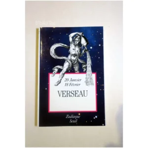 Le Zodiaque Verseau... Seuil 1989