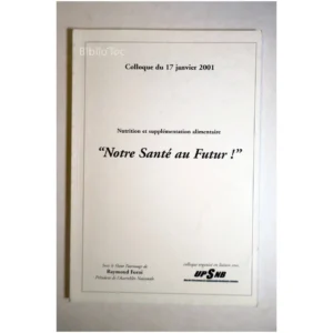 Nutrition et supplémentation alimentaire...Forni 2001