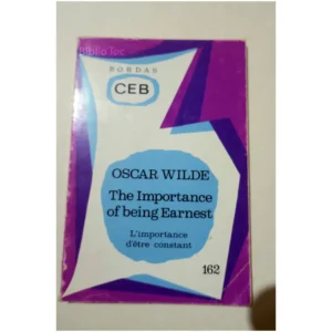 The importance of being earnest...Wilde Bordas 1972