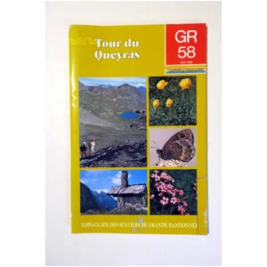 GR 58 Tour du Queyras... FFRP 1988