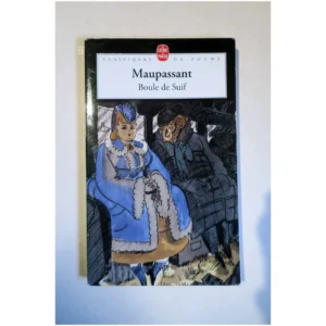 Boule de suif...Maupassant (de) Le Livre de Poche 1979