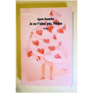 Je ne t'aime pas, Paulus...Desarthe L'École des Loisirs 1992