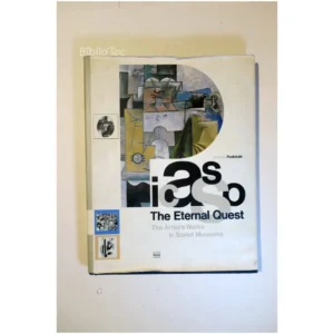 Picasso The Eternal Quest the Artist's W...Podoksik Aurora 1989