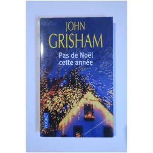 Pas De Noël Cette Année...Grisham Pocket 2004