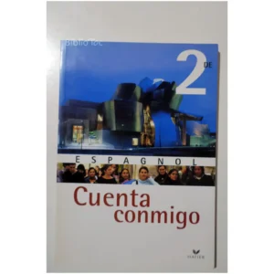 Espagnol 2e Cuenta Conmigo – Avec CD-Spe...Kerzulec Hatier 2005