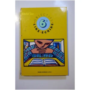 Objectifs lire-écrire, français 6e...Jacquenod Bordas 1996