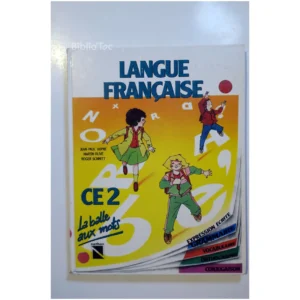 La balle aux mots langue francaise ce2 e...Mitterand Nathan 1991