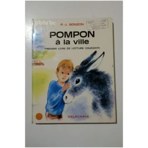 Pompon à la ville Premier livre de lectu...Bonzon Delagrave 1975
