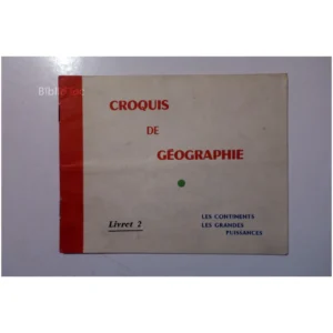 Croquis de géographie-livret 2-Les cont... David 1960