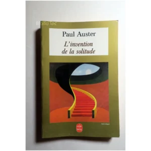 L'Invention de la solitude...Auster Le Livre de Poche 1994