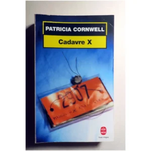 Cadavre X...Cornwell Le Livre de Poche 2001