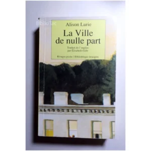 La Ville de nulle part...Lurie Rivages 1990