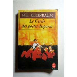 Le Cercle des poètes disparus...Kleinbaum Le Livre de Poche 1991