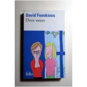 Deux sœurs...Foenkinos Gallimard 2020