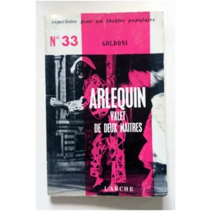 Arlequin Valet de deux Maîtres...Goldoni L'Arche 1961