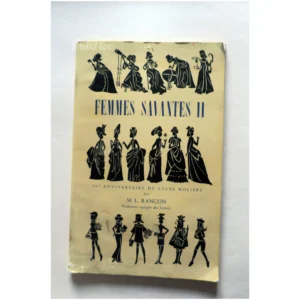 Femmes savantes II-80e anniversaire du L...Rançon 1968