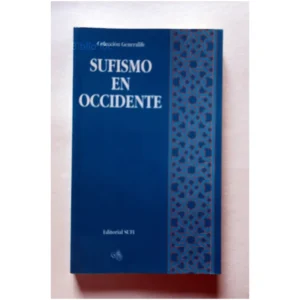 Sufismo en Occidente... Editorial Sufi 1998