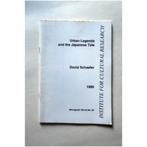 Urban Legends and the Japanese Tale...Schaefer  1990