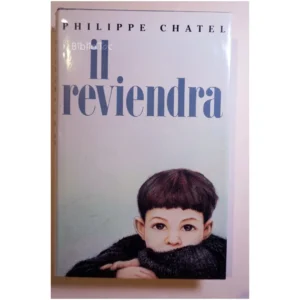 Il reviendra...Chatel France Loisirs 1989