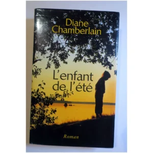 L'enfant de l'été...Chamberlain France Loisirs 2002