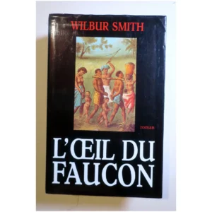 L'oeil du Faucon...Smith France Loisirs 1999