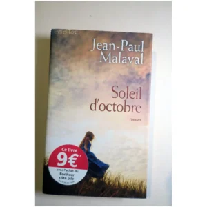 Soleil d'octobre...Malaval France Loisirs 2012