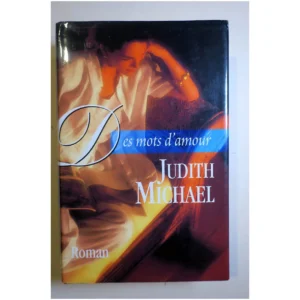 Des mots d'amour...Michael France Loisirs 2017