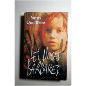 Les Noces Barbares...Queffelec France Loisirs 1987