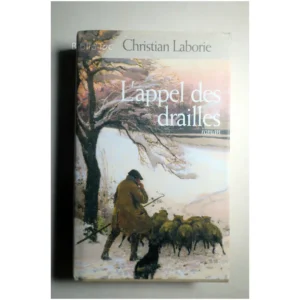 L'appel des drailles...Laborie France Loisirs 2004