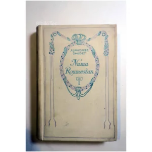 Numa Roumestan...Daudet Nelson