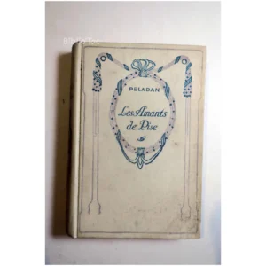 Les amants de Pise...Peladan Nelson