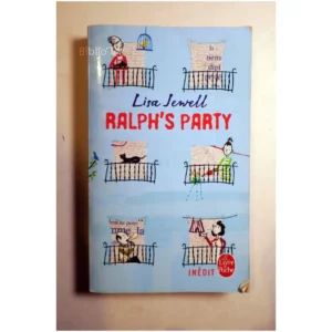 Ralph's Party...Jenvell Le Livre de Poche 2007