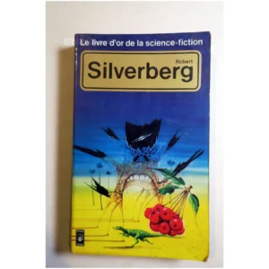 Le livre d'or de la Science-fiction...Silverberg Presses Pocket 1979