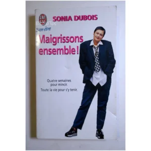 Maigrissons ensemble – Quatre semaines p...Dubois J'ai lu 1999