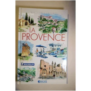 La Provence (mes livres voyage)...Michelin Atlas 2006