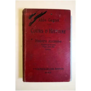 Cours d'histoire Histoire Ancienne class...Gagnol Poussielgue 1903
