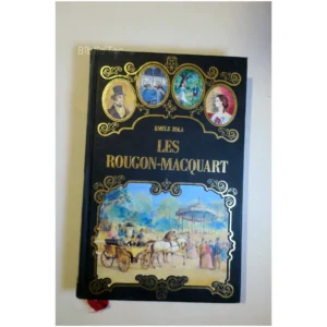 Les Rougon-Macquart...Zola Éditions de Crémille 1991